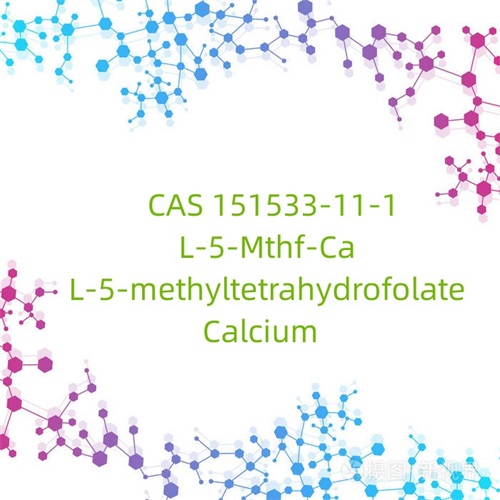 CAS 151533-11-1 L-5-Mthf-Ca L-5-metiltetrahidrofolat Kalsium